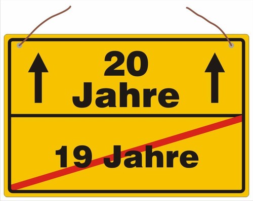 Geburtstag ortsschild - 20.,